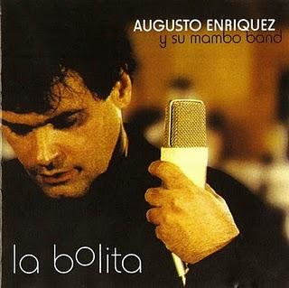 Augusto Enriquez y su Mambo Band - La Bolita