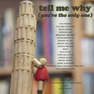 Tell My Why (You’re The Only One)
