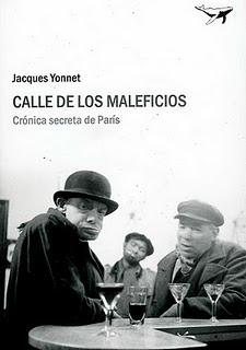 Calle de los Maleficios, de Jacques Yonnet Calle de los Maleficios, de Jacques Yonnet