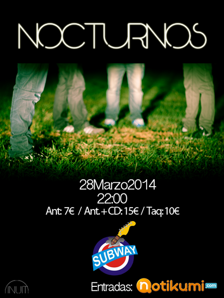 NOCTURNOS EN CONCIERTO EN ELCHE: VIERNES 28 DE MARZO, SALA SUBWAY THE POP