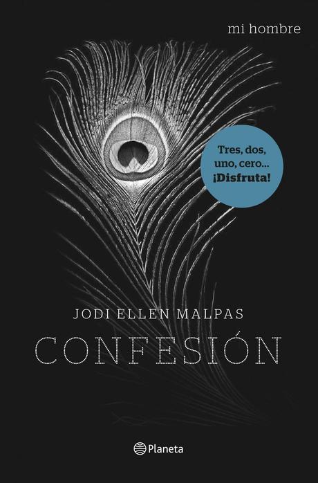 Reseña - Confesión, Jodi Ellen Malpas Reseña - Confesión, Jodi Ellen Malpas