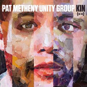 PAT METHENY UNITY GROUP: Kin