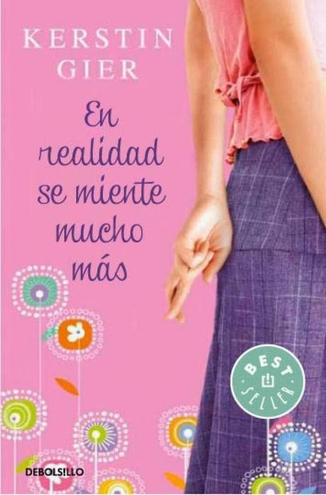 En realidad se miente mucho más, Kerstin Gier En realidad se miente mucho más, Kerstin Gier