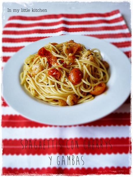 Spaghettis con cherrys y gambas Spaghettis con cherrys y gambas