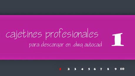 Cajetín diseñado en Autocad .dwg PROFESIONAL 1 Cajetín diseñado en Autocad .dwg PROFESIONAL 1