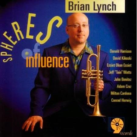Brian Lynch – Spheres Of Influence