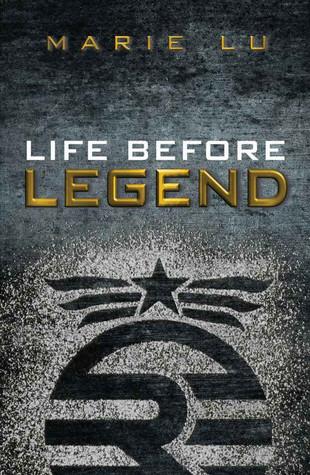 Mini-Reseña: Life Before Legend - Marie Lu