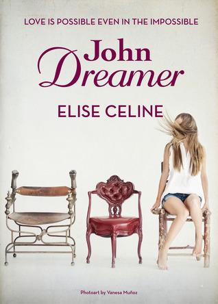 Reseña: John Dreamer - Elise Celine