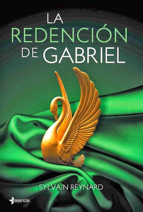 La redención de Gabriel #Sylvain Reynard