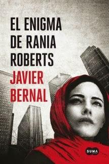El enigma de Rania Roberts (Javier Bernal)