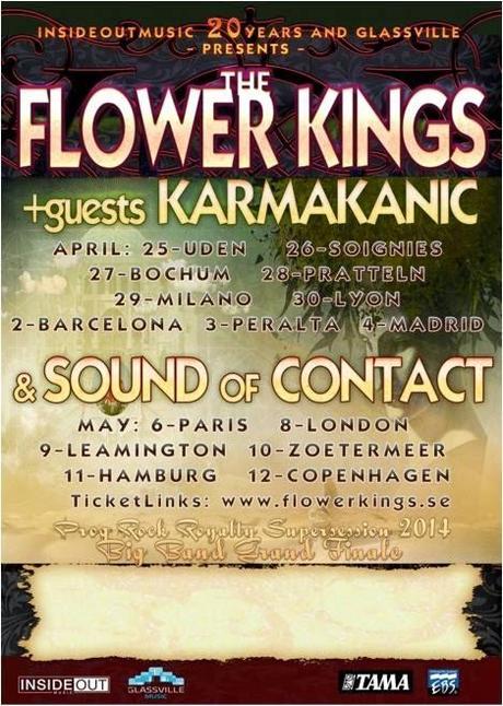 THE FLOWER KINGS ANUNCIAN FECHAS DE GIRA Y GRUPOS DE ACOMPAÑAMIENTO THE FLOWER KINGS ANUNCIAN FECHAS DE GIRA Y GRUPOS DE ACOMPAÑAMIENTO