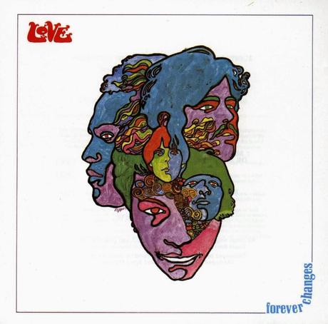 Love - Forever changes (1967)