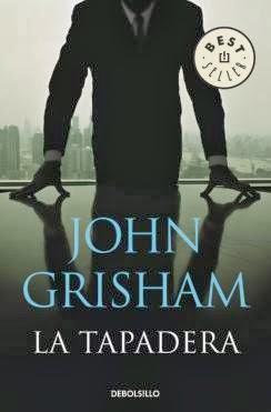 Reseña #16# LA TAPADERA de JOHN GRISHAM