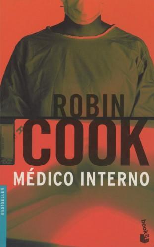 Reseña #9# MÉDICO INTERNO de ROBIN COOK