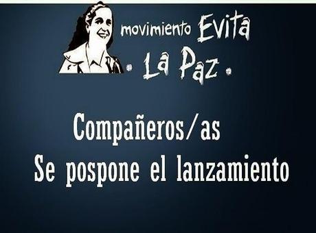 Se pospuso el lanzamiento del Movimiento Evita en La Paz por las inclemencias del tiempo