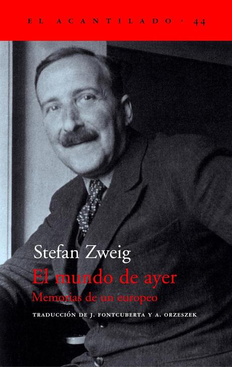 El mundo de ayer. Stefan Zweig