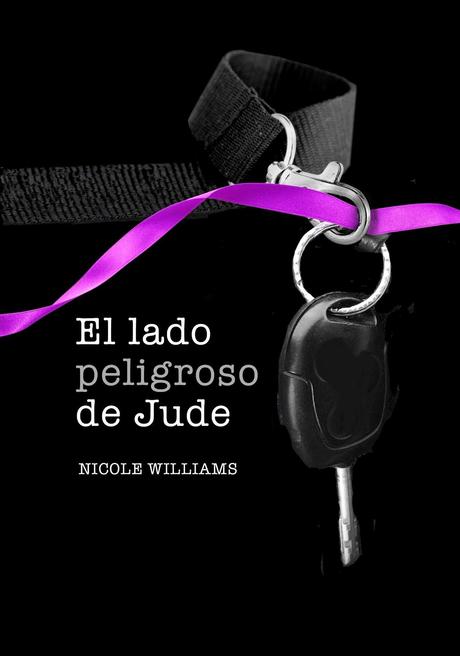 Reseña: El lado peligroso de Jude - Nicole Williams