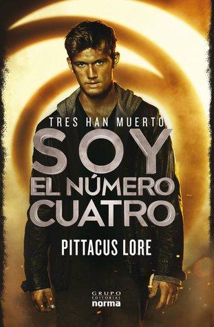 Soy el Número Cuatro (Legados de Lorien, #1)