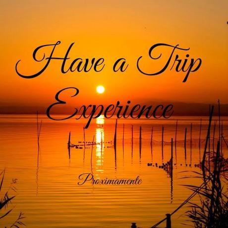 Have a Trip Experience Have a Trip
