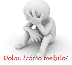 Dolor ¿cómo se mide?