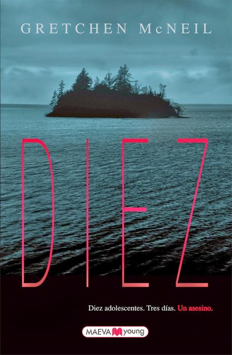 Diez, de Gretchen McNeill Diez, de Gretchen McNeill
