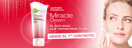 Un milagro para tu piel, Miracle Cream de Garnier