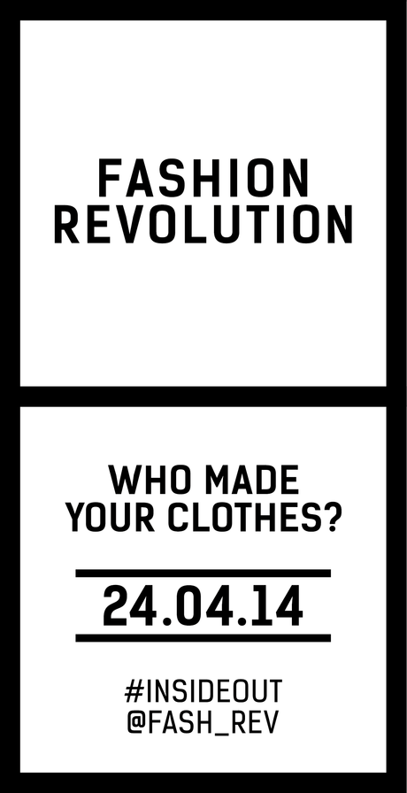 Fashion Revolution: ¿Sabes quién hizo tu ropa? Fashion Revolution Day