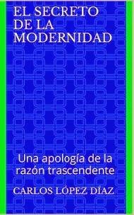 El secreto de la modernidad El secreto de la modernidad