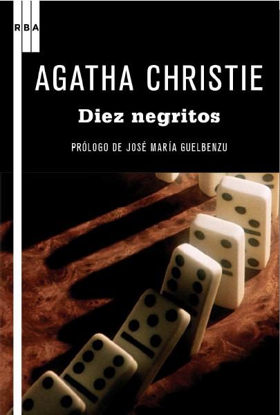 Diez negritos (Y no quedó ninguno), de Agatha Christie