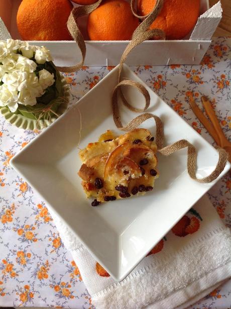 BREAD AND BUTTER PUDDING DE NARANJAS CONFITADAS Y PASAS BREAD AND BUTTER PUDDING DE NARANJAS CONFITADAS Y PASAS