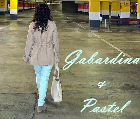 Gabardina & Pastel