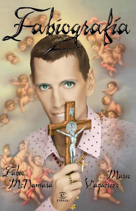 FABIOGRAFÍA. Biografía de FABIO MCNAMARA FABIOGRAFÍA. Biografía de FABIO MCNAMARA
