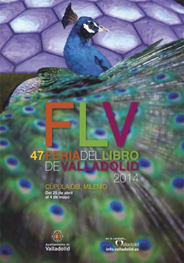 47ª Feria del Libro de Valladolid 2014 Cartel Promocional de la Feria