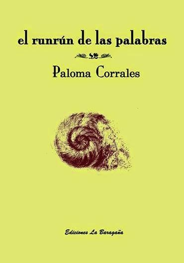 Paloma Corrales: el runrún de las palabras: Presentación en Madrid: