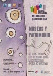 II Congreso Internacional. Educación y Accesibilidad en Museos y Patrimonio en Huesca