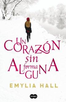 Portada de Un corazón sin forma alguna Portada de Un corazón sin forma alguna
