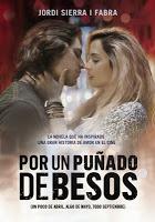 NOVELA - Por un puñado de besos Un poco de abril, mucho de mayo y algo de septiembre Jordi Sierra i Fabra (Montena, 15 mayo 2014) Literatura Juvenil, Romantica | Edición papel & ebook kindle NOVELA - Por un puñado de besos Un poco de abril, mucho de mayo y algo de septiembre Jordi Sierra i Fabra (Montena, 15 mayo 2014) Literatura Juvenil, Romantica | Edición papel & ebook kindle
