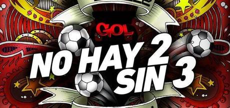 No hay 2 sin 3 No hay 2 sin 3
