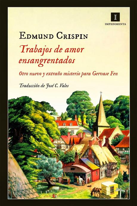 Trabajos de amor ensangrentados de Edmund Crispin