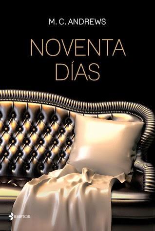 Noventa días #M. C. Andrews Noventa días #M. C. Andrews