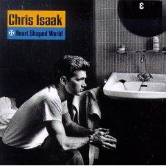 Chris Isaak - Heart Shaped World (1989)