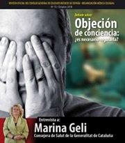 La objeción de conciencia, tema central del último número de la “Revista OMC” La objeción de conciencia, tema central del último número de la “Revista OMC”