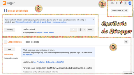 #02 Conoce el escritorio de Blogger Vol.1 ¿Como funciona?¿Que hacer?