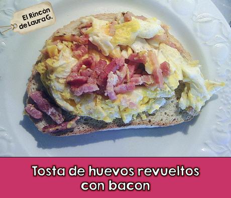 Tosta de huevos revueltos con bacon Tosta de huevos revueltos con bacon