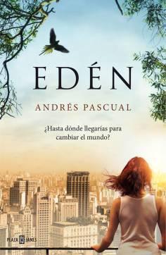 ‘Edén’ de Andrés Pascual Portada de la novela
