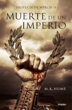 Muerte de un imperio (Profecía de Merlín II) Muerte de un imperio (Profecía de Merlín II)