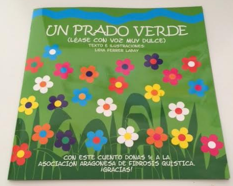 “Un prado verde”, un cuento solidario por la Fibrosis Quística “Un prado verde”, un cuento solidario por la Fibrosis Quística