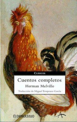 Cuentos completos de Herman Meville Cuentos completos de Herman Meville