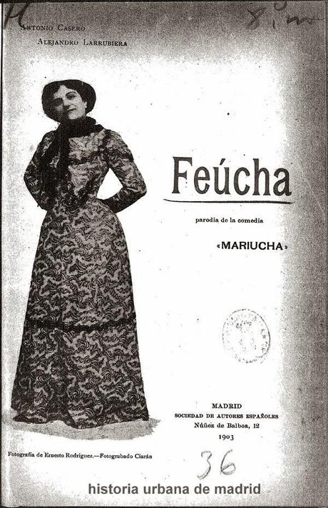 Madrid y Galdós: Mariucha y Feúcha. Madrid, 1903