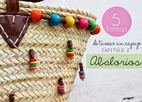 5 formas de tunear un capazo: ABALORIOS 5 formas de tunear un capazo: ABALORIOS